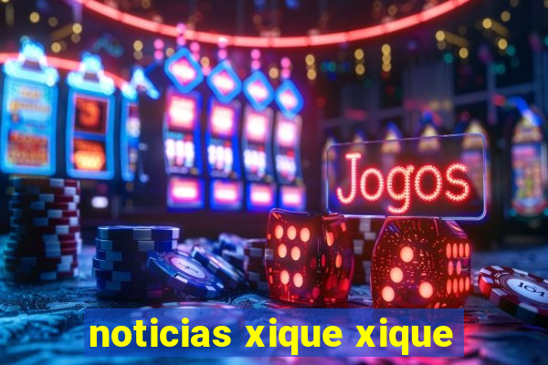 noticias xique xique